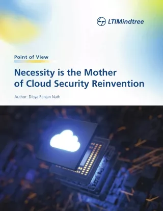 Necessity is the Mother of Cloud Security Reinvention