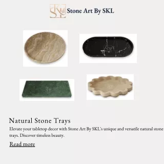 Natural Stone Trays - Decor Products | Stone Art By SKL