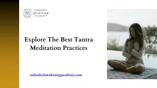 Explore The Best Tantra Meditation Practices