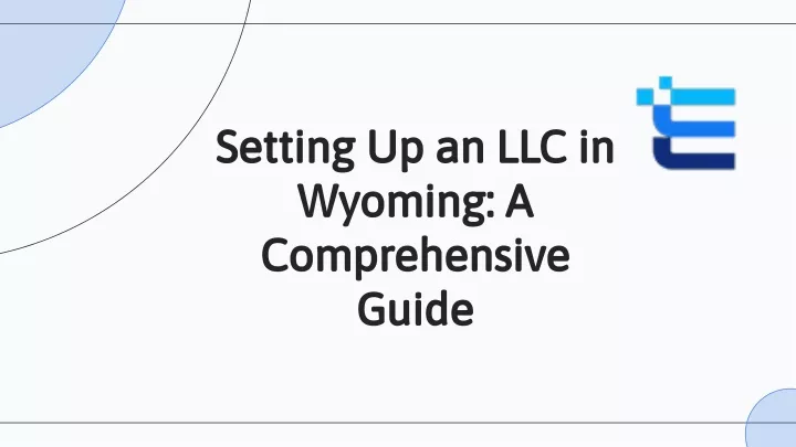 setting up an llc in wyoming a comprehensive guide