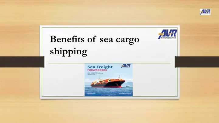 benefits of sea cargo shipping