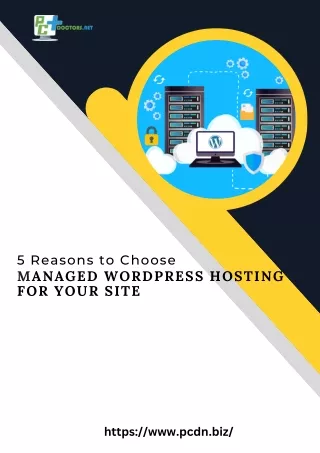 5 Reasons to Choose managed wordpress hosting for your site