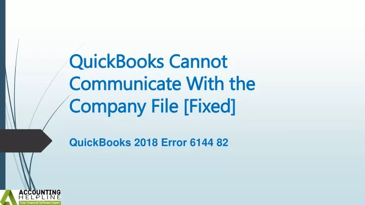 quickbooks cannot communicate with the company file fixed