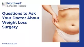 Key Questions to Ask Your Doctor About Weight Loss Surgery