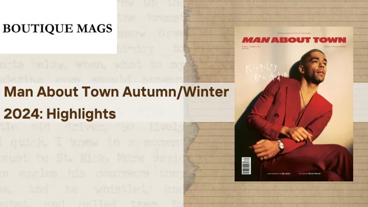 man about town autumn winter 2024 highlights