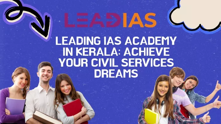 leading ias academy in kerala achieve your civil