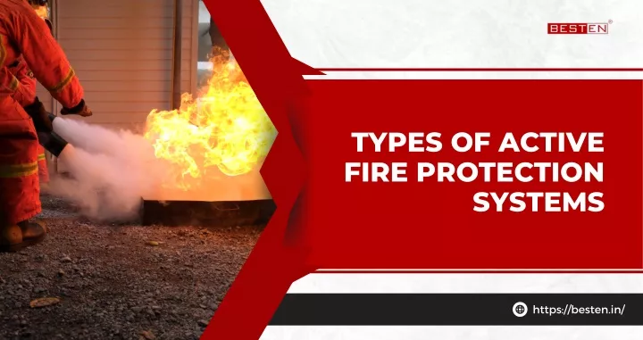 types of active fire protection systems