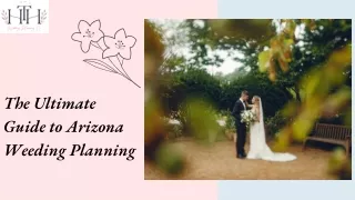 The Ultimate Guide to Arizona Weeding Planning