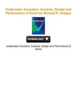 Underwater Acoustics: Analysis, Design and Performance of Sonar by