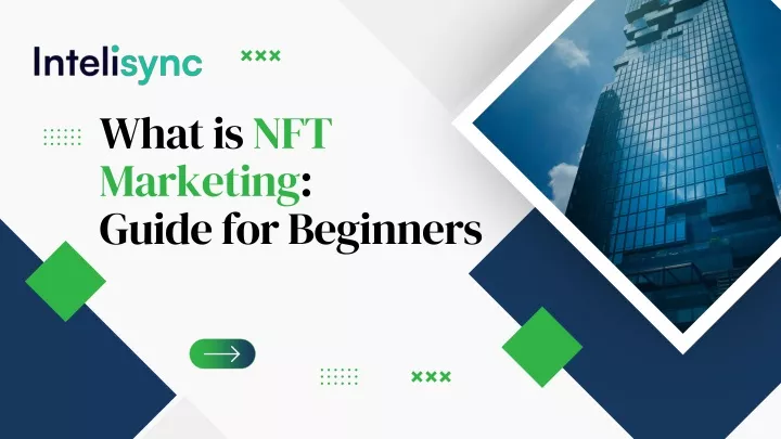 what is nft marketing guide for beginners