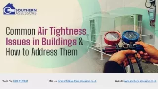 Common Air Tightness Issues in Buildings and How to Address Them