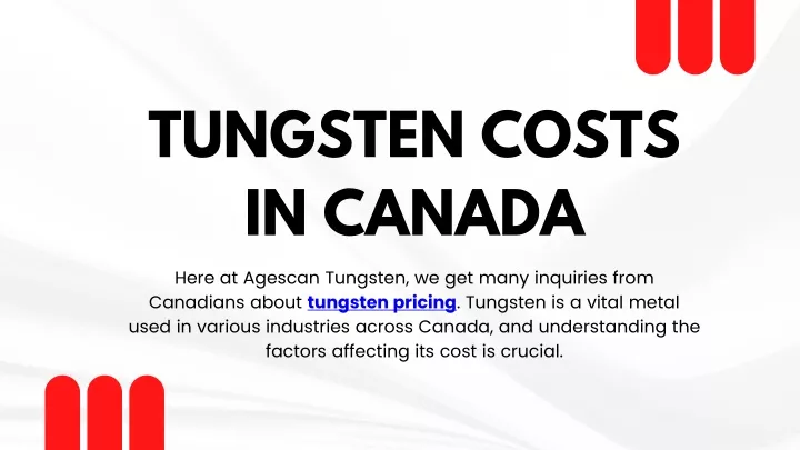 tungsten costs in canada