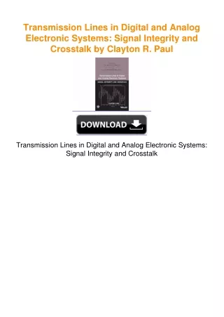 Transmission Lines in Digital and Analog Electronic Systems: Signal