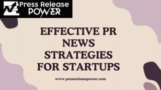 Effective PR News Strategies for Startups