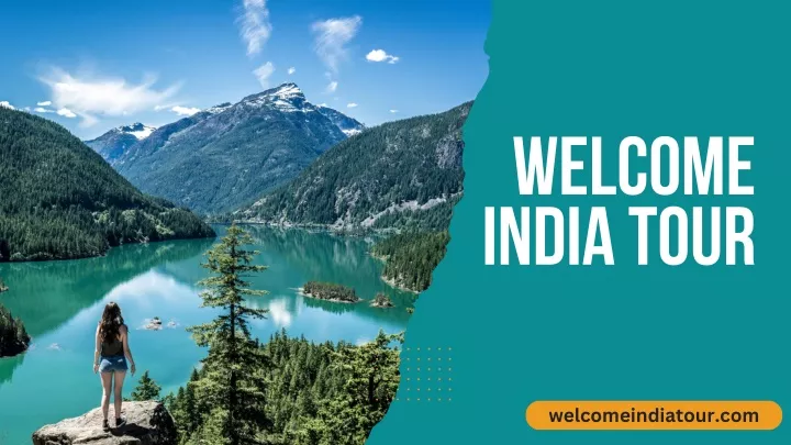 welcome india tour