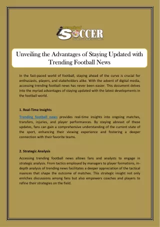 Unveiling the Advantages of Staying Updated with Trending Football News
