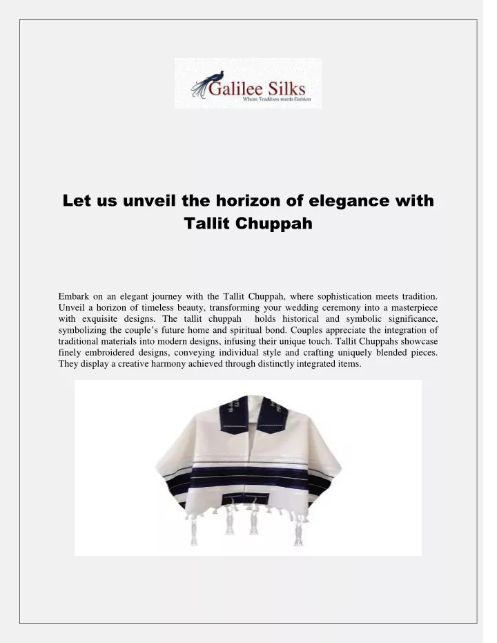 let us unveil the horizon of elegance with tallit