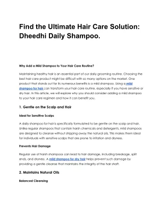 Find the Ultimate Hair Care Solution: Dheedhi Daily Shampoo.