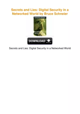 Secrets and Lies: Digital Security in a Networked World by Bruce Schneier