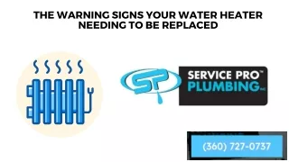 THE WARNING SIGNS YOUR WATER HEATER NEEDING TO BE REPLACED