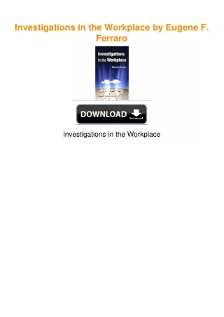 Investigations in the Workplace by Eugene F. Ferraro