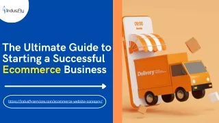 The Ultimate Guide to Starting a Successful Ecommerce Business