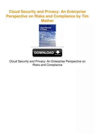 Cloud Security and Privacy: An Enterprise Perspective on Risks and
