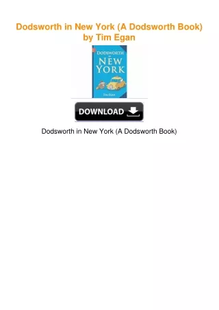 Dodsworth in New York (A Dodsworth Book) by Tim Egan