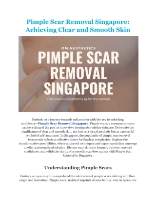 Pimple Scar Removal Singapore: Achieving Clear and Smooth Skin