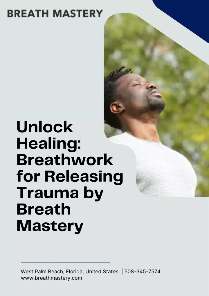 PPT - Transform Your Life with Breathwork for Releasing Trauma ...