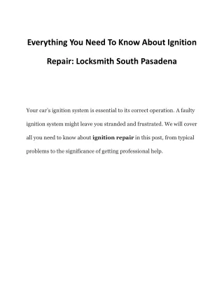 Ignition Repair Made Easy: South Pasadena Locksmith Tips