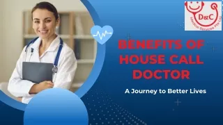 Benefits of House call doctor