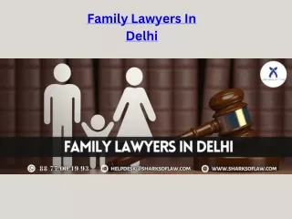 Family Lawyers In Delhi