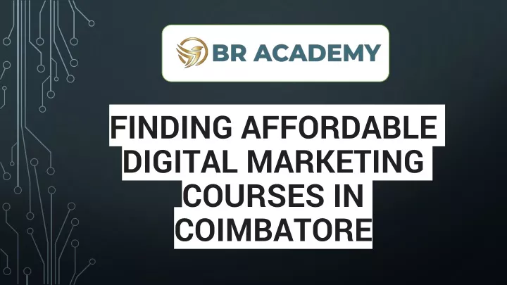 finding affordable digital marketing courses in coimbatore