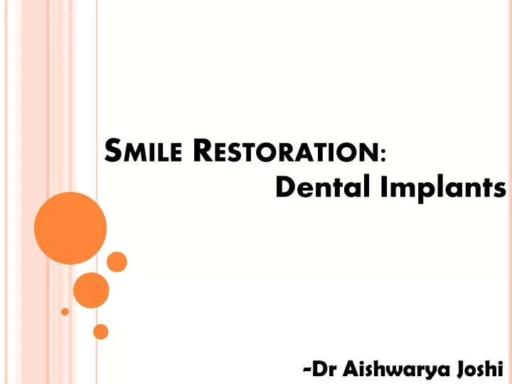 smile restoration