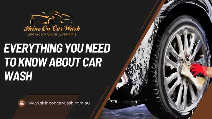 everything you need to know about car wash