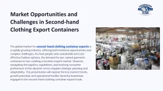 Market Opportunities and Challenges in Second-hand Clothing Export Containers