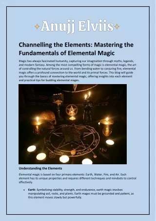 Channelling the Elements: Mastering the Fundamentals of Elemental Magic