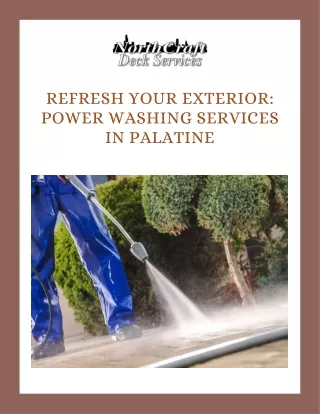 Refresh Your Exterior Power Washing Services in Palatine