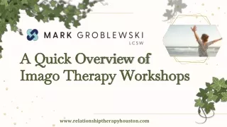 A Quick Overview of Imago Therapy Workshops