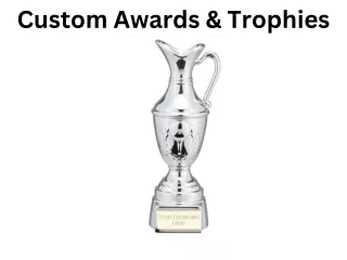 Custom Awards & Trophies