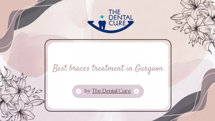 best braces treatment in gurgaon