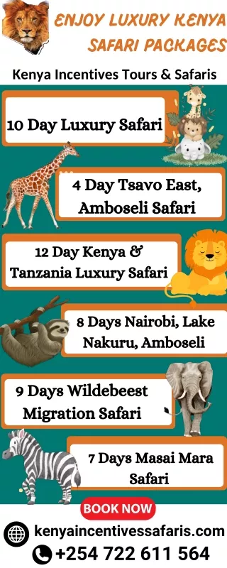 luxury Kenya Safari Packages- Kenya Incentives Tours & Safari