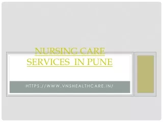 Nursing Care services in Pune