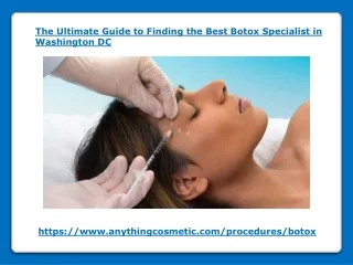 The Ultimate Guide to Finding the Best Botox Specialis