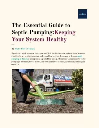 The Essential Guide to Septic PumpingKeeping Your System Healthy