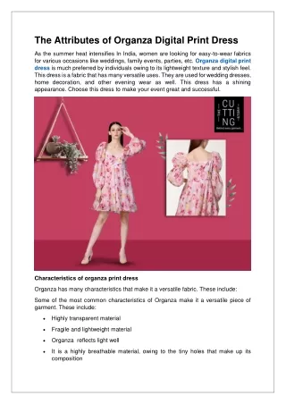 The Attributes of Organza Digital Print Dress