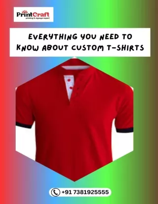 Everything You Need to Know About Custom T Shirt