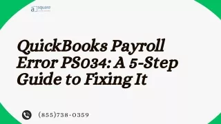 QuickBooks Payroll Error PS034 A 5-Step Guide to Fixing It