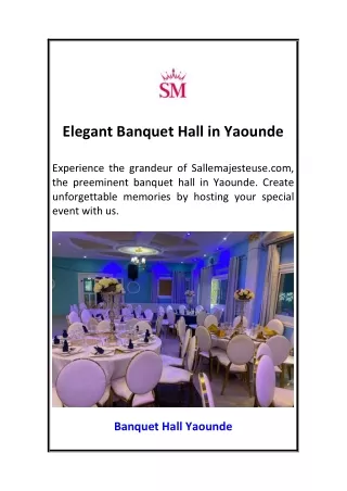 Elegant Banquet Hall in Yaounde